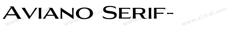 Aviano Serif字体转换